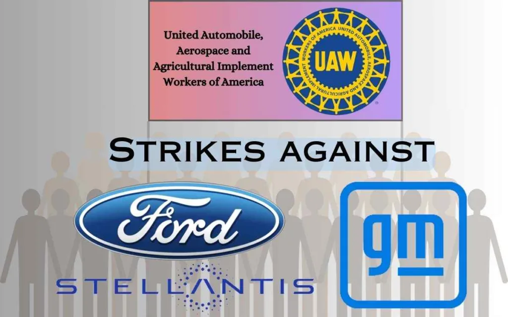 UAW strikes against Big 3