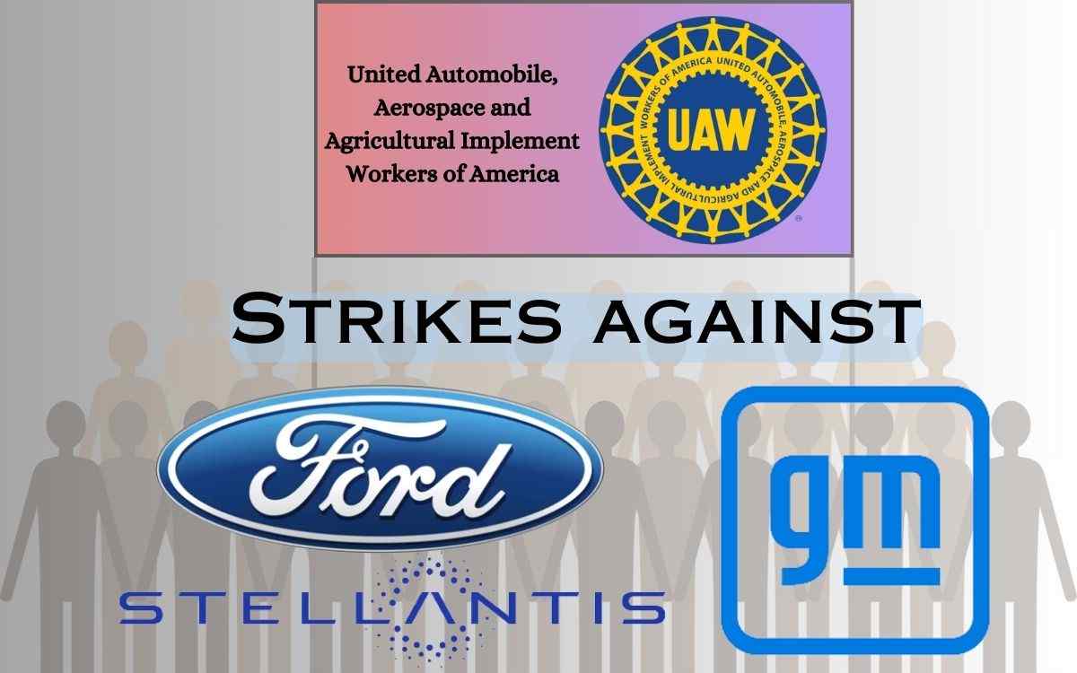 UAW strikes against Big 3