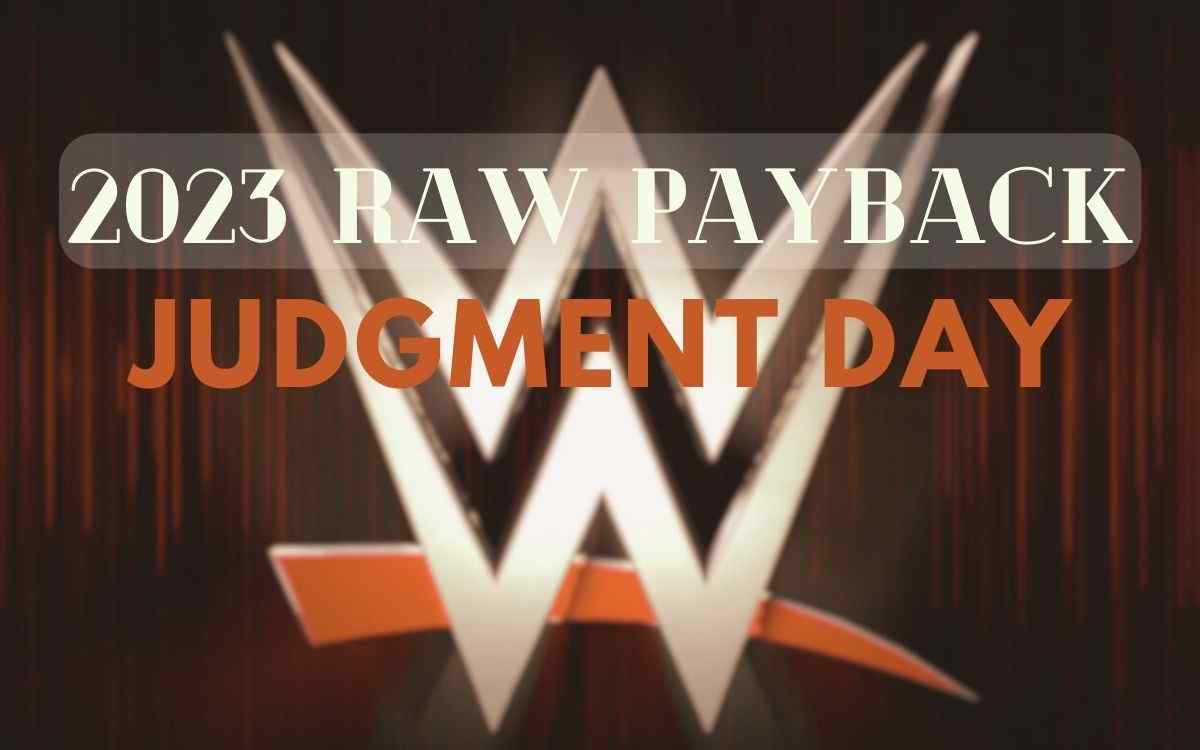 2023 Raw Payback: Judgement day